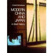 Modern China and Japan : A Brief History 9780155598706
