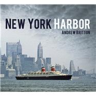 New York Harbor 9780752498706