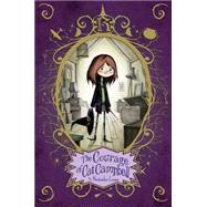 The Courage of Cat Campbell 9781481418706