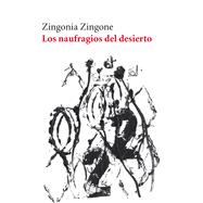 Los naufragios del desierto 9788415168706