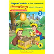 Jorge el curioso Un hogar para las abejas / Curious George A Home for Honeybees 9780544348707