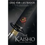 The Kaisho A Nicholas Linnear Novel 9781476778709