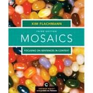 MOSAICS: FOCUSING ON SENTENCES IN CONTEXT (WITH MYWRITINGLAB STUDENT ACCESS CODE CARD), 3/e 9780205708710