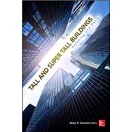 Tall and Super Tall Buildings Planning and Design 9780071818711