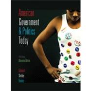 American Government and Politics Today, 2009-2010, Alternate Edition 9780495568711