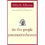 The Five People You Meet in Heaven 9780786868711