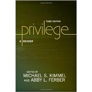 Privilege: A Reader 9780813348711