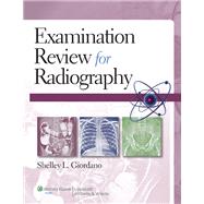 Examination Review for Radiography 9781451118711