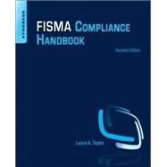 Fisma Compliance Handbook 9780124058712