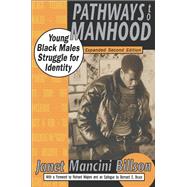 Pathways to Manhood