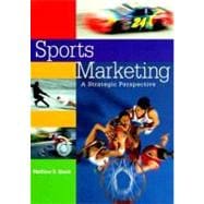 Sports Marketing: A Strategic Perspective 9780136218715