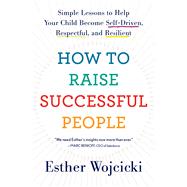 How to Raise Successful People 9780358298717