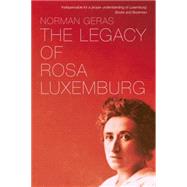 The Legacy of Rosa Luxemburg 9781781688717