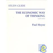 The Economic Way of Thinking: Study Guide 9780135988718