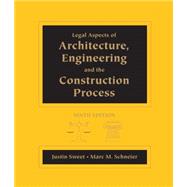 Legal Aspects of Architecture, Engineering and the Construction Process 9781111578718