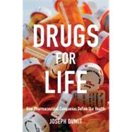 Drugs for Life 9780822348719