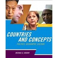 Countries and Concepts : Politics, Geography, Culture 9780205778720