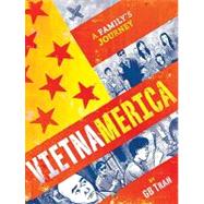 Vietnamerica : A Family's Journey 9780345508720