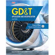 Gd&t - Application and Interpretation 9781635638721