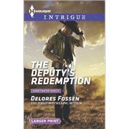 The Deputy's Redemption 9780373748723