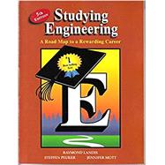 Studying Engineering: A Roadmap to a Rewarding Career 9780979348723
