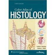 Color Atlas of Histology 9780781788724