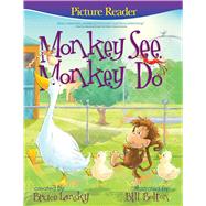 Monkey See, Monkey Do 9781476768724