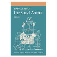 Readings About The Social Animal 9781464178726