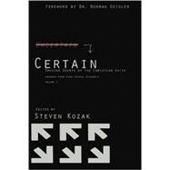 Certain: Erasing Doubts of the Christian Faith 9781482378726