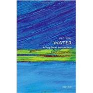 Water: A Very Short Introduction 9780198708728