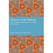 Moscow in the Making 9780415748728