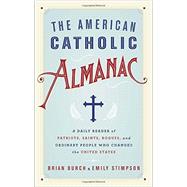 The American Catholic Almanac 9780553418729