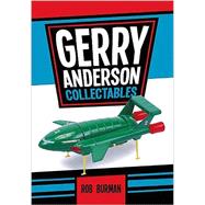 Gerry Anderson Collectables 9781445648729