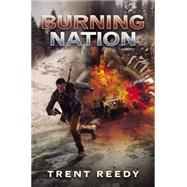 Burning Nation (Divided We Fall, Book 2) 9780545548731