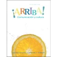 Arriba : Comunicacion y cultura Student Edition Value Pack (includes MySpanishLab with E-Book Student Access for Arriba: Comunicacion y cultura and Quick Guide to Spanish Grammar) 9780205658732