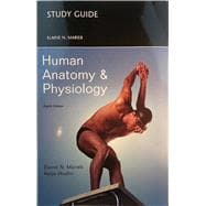 Study Guide for Human Anatomy and Physiology, 8/E 9780321558732
