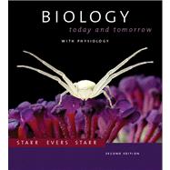 Biology Today and Tomorrow with Physiology 9780495108733