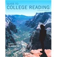 Guide to College Reading Plus MyReadingLab with Pearson eText -- Access Card Package 9780134118734