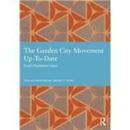 The Garden City Movement Up-To-Date 9780415748735