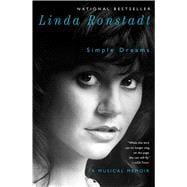 Simple Dreams A Musical Memoir 9781451668735