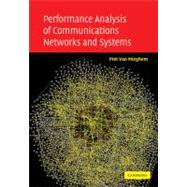 Performance Analysis of Communications Networks and Systems