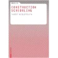 Basics Construction Scheduling