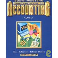Fundamentals of Accounting, Course 1: Student Textbook