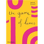 The Game of Lines 9780714868738