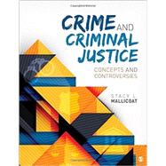 Crime and Criminal Justice 9781483318738