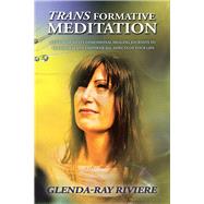 Transformative Meditation