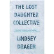 The Lost Daughter Collective 9781941088739