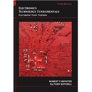 Electronics Technology Fundamentals Conventional Flow Version 9780135048740