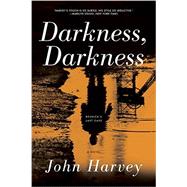 Darkness, Darkness 9781605988740