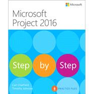 Microsoft Project 2016 Step by Step 9780735698741
